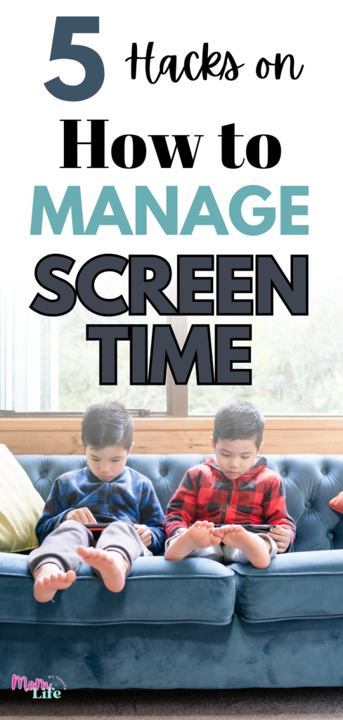 managing screen time for your kids